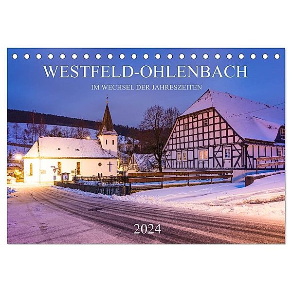 Westfeld-Ohlenbach im Wechsel der Jahreszeiten (Tischkalender 2024 DIN A5 quer), CALVENDO Monatskalender, Heidi Bücker