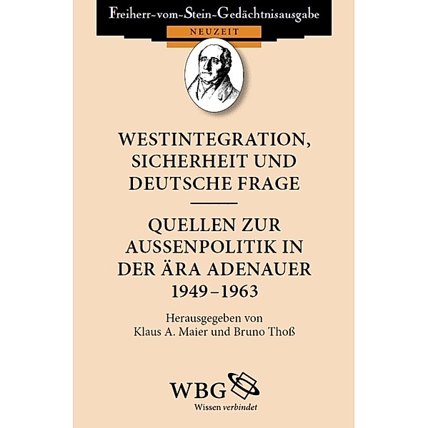 Westintegration, Sicherheit und deutsche Frage, Klaus Maier, Bruno Thoß