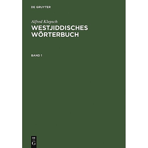 Westjiddisches Wörterbuch, Alfred Klepsch