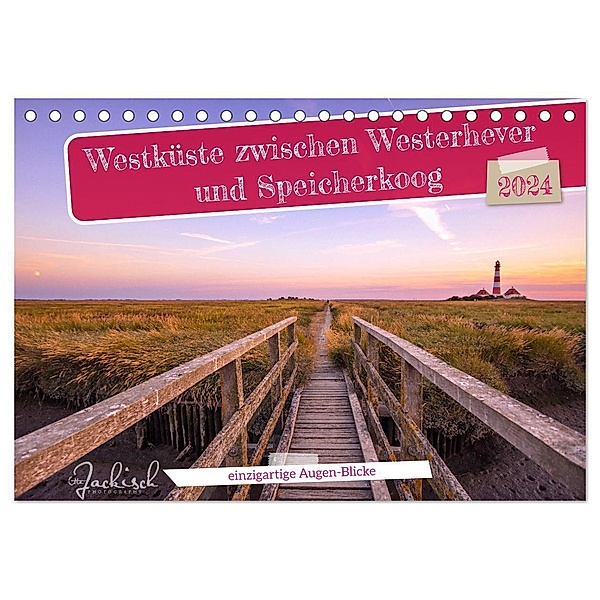 Westküste zwischen Westerhever und Speicherkoog (Tischkalender 2024 DIN A5 quer), CALVENDO Monatskalender, Ute Jackisch