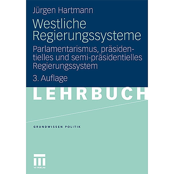 Westliche Regierungssysteme, Jürgen Hartmann