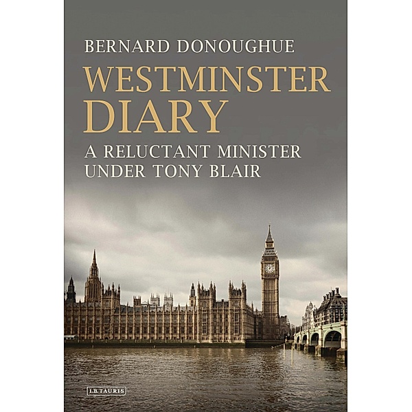 Westminster Diary, Bernard Donoughue