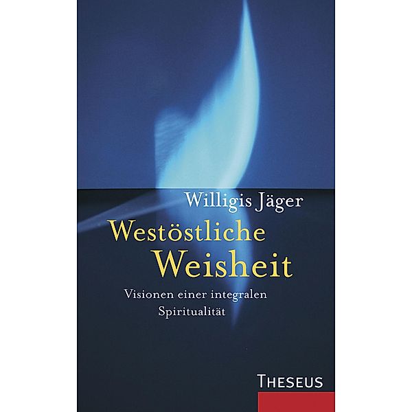 Westöstliche Weisheit, Willigis Jäger