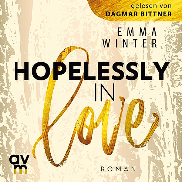 Weston-High-Reihe - 2 - Hopelessly in Love, Emma Winter