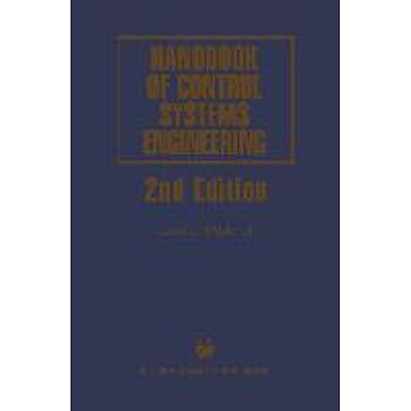 Westphal, L: Handbook of Control Systems Engineering, Louis C. Westphal