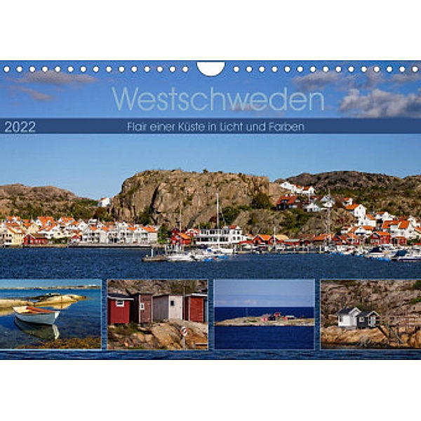 Westschweden - Flair einer Küste in Licht und Farben (Wandkalender 2022 DIN A4 quer), Silke Liedtke Reisefotografie