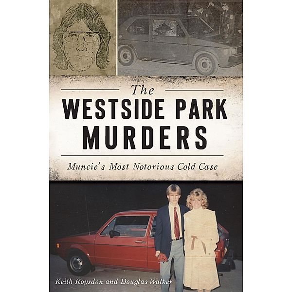 Westside Park Murders, Keith Roysdon