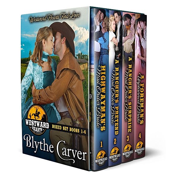 Westward Hearts Box Set Books 1-4 / Westward Hearts Box Set, Blythe Carver