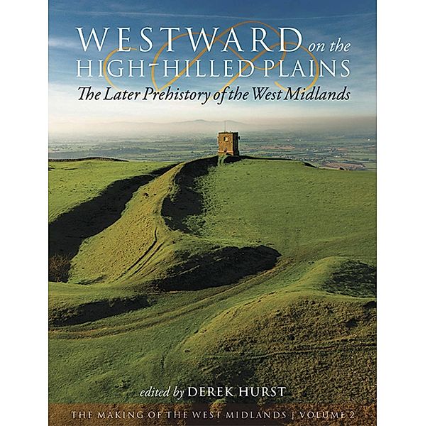 Westward on the High-Hilled Plains, Derek Hurst