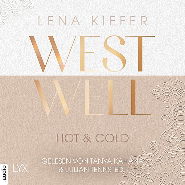 Westwell-Reihe - 3 - Westwell - Hot & Cold, Lena Kiefer