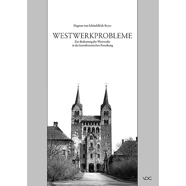 Westwerkprobleme, Dagmar von Schönfeld de Reyes