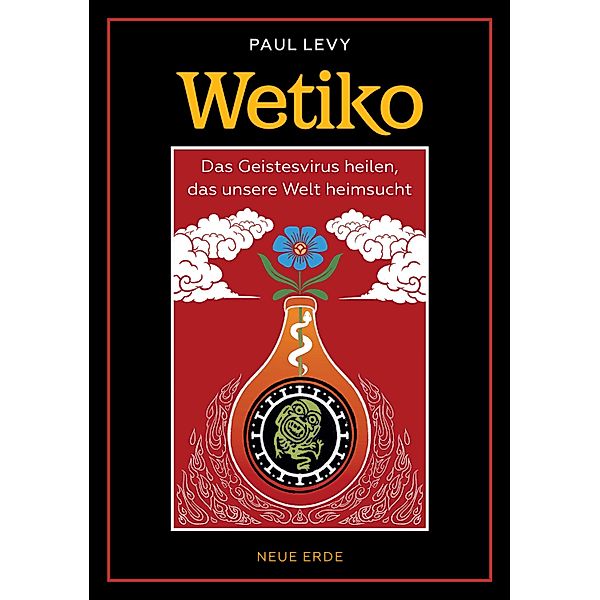 Wetiko, Paul Levy