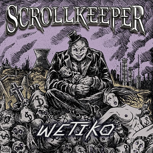 WETIKO (EP), Scrollkeeper