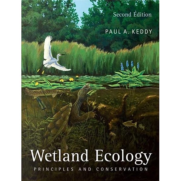 Wetland Ecology, Paul A. Keddy