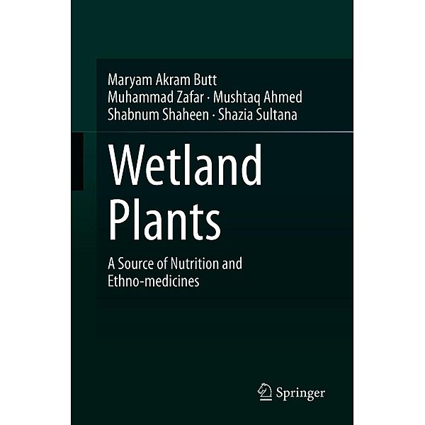 Wetland Plants, Maryam Akram Butt, Muhammad Zafar, Mushtaq Ahmed, Shabnum Shaheen, Shazia Sultana