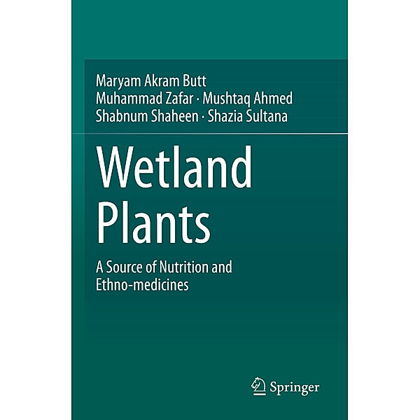 Wetland Plants, Maryam Akram Butt, Muhammad Zafar, Mushtaq Ahmed, Shabnum Shaheen, Shazia Sultana