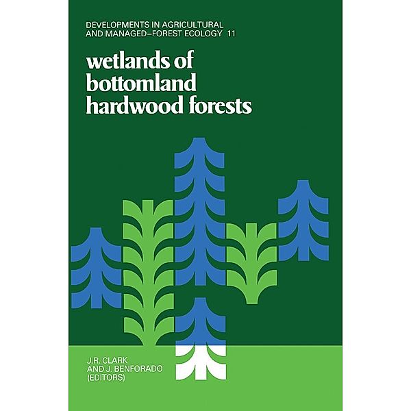 Wetlands of Bottomland Hardwood Forests