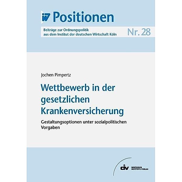 Wettbewerb in der gesetzlichen Krankenversicherung, Jochen Pimpertz