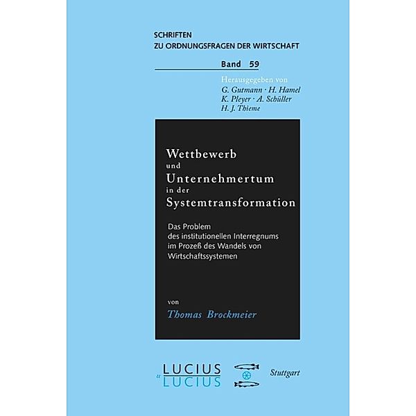 Wettbewerb und Unternehmertum in der Systemtransformation, Thomas Brockmeier