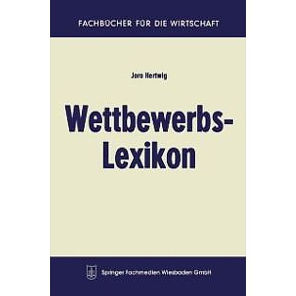 Wettbewerbs-Lexikon / Fachbücher für die Wirtschaft, Joro Hertwig