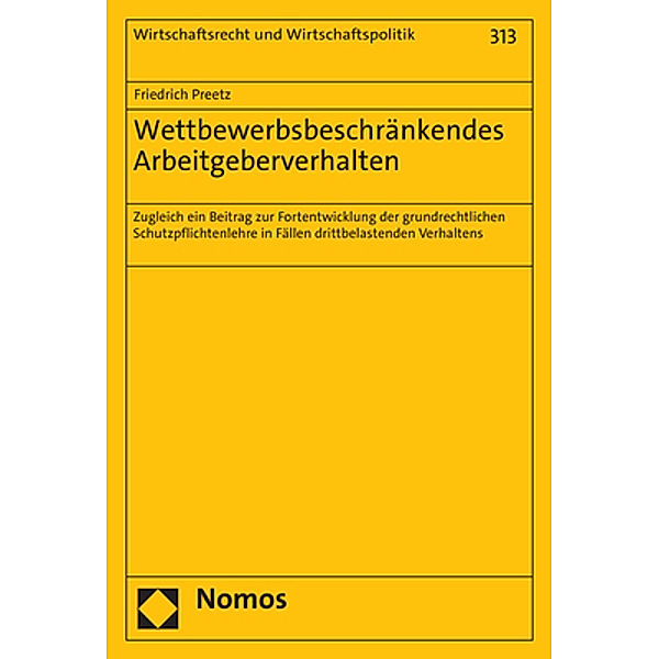 Wettbewerbsbeschränkendes Arbeitgeberverhalten, Friedrich Preetz