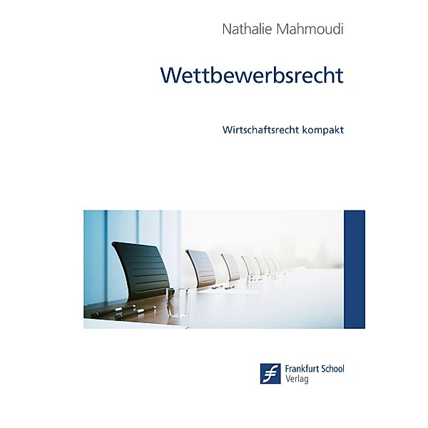 Wettbewerbsrecht, Nathalie Mahmoudi