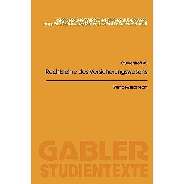Wettbewerbsrecht / Gabler-Studientexte Bd.35, Astrid Doerry, Hermann Stech