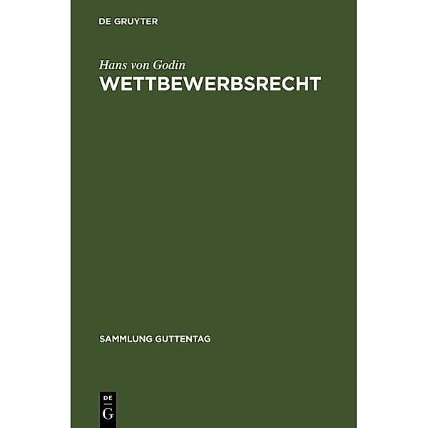 Wettbewerbsrecht / Sammlung Guttentag, Hans von Godin