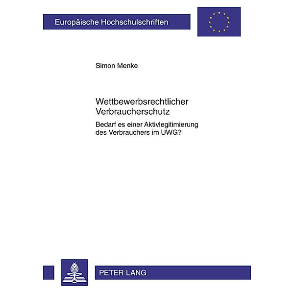 Wettbewerbsrechtlicher Verbraucherschutz, Simon Menke