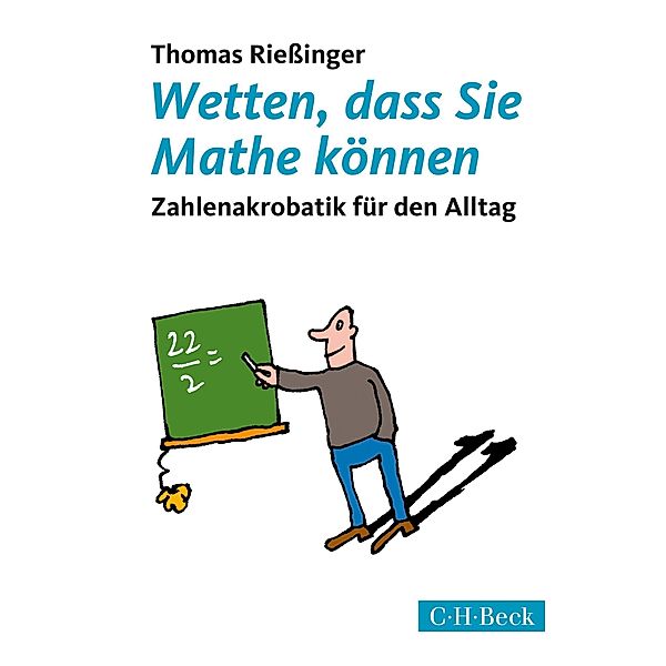 Wetten, dass Sie Mathe können / Beck Paperback Bd.1712, Thomas Rießinger