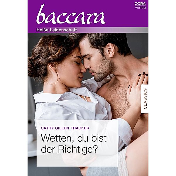 Wetten, du bist der Richtige?, Cathy Gillen Thacker