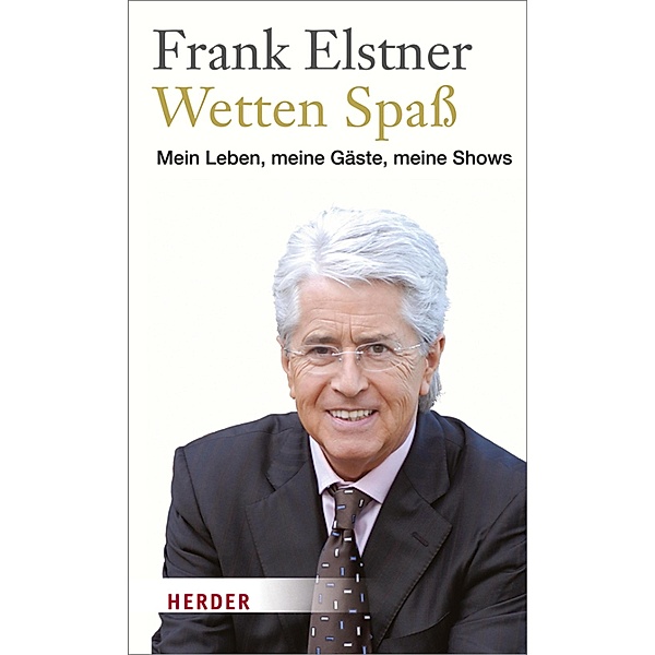 Wetten Spaß, Frank Elstner