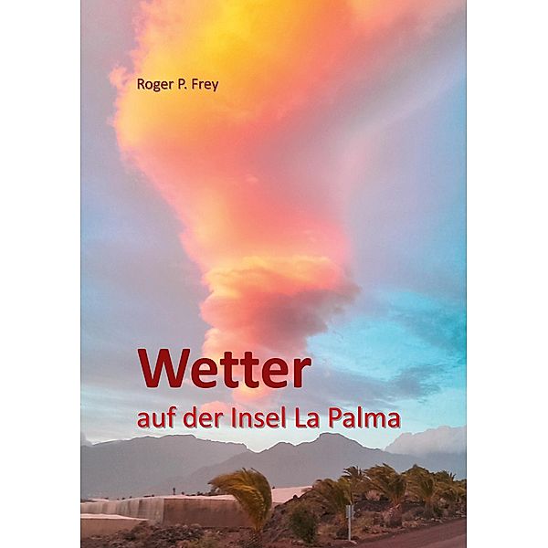 Wetter auf der Insel La Palma