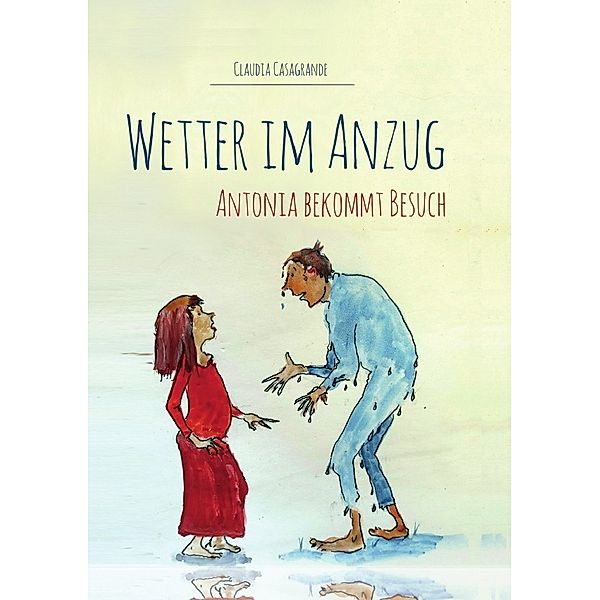 Wetter im Anzug, Claudia Casagrande