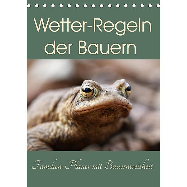 Wetter-Regeln der Bauern (Tischkalender 2023 DIN A5 hoch), Flori0