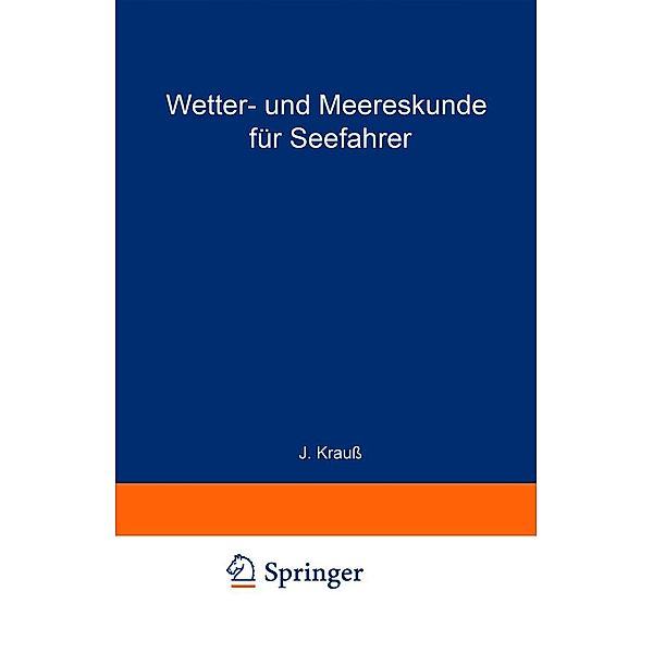 Wetter- und Meereskunde für Seefahrer, Joseph Krauß, Heinrich Meldau