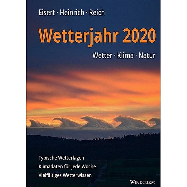 Wetterjahr 2020, Bernd Eisert, Richard Heinrich, Gabriele Reich