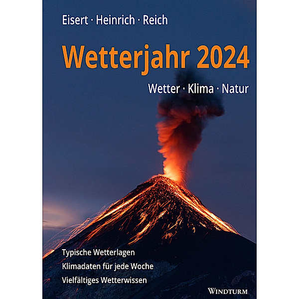 Wetterjahr 2024, Bernd Eisert, Richard Heinrich, Gabriele Reich