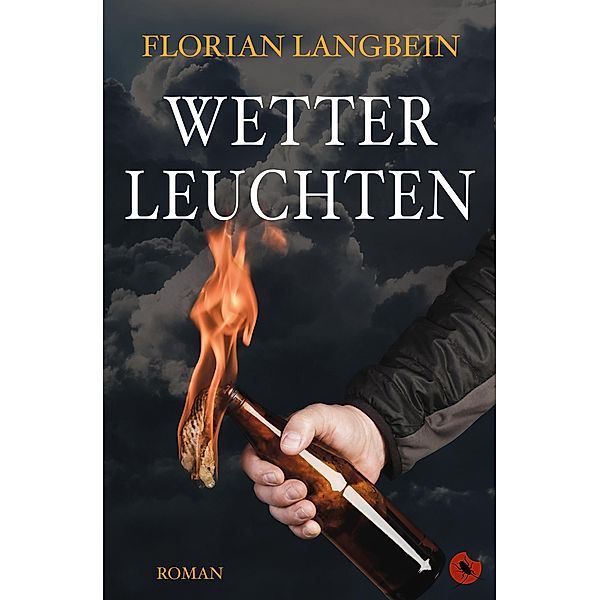 Wetterleuchten / Edition Periplaneta, Florian Langbein