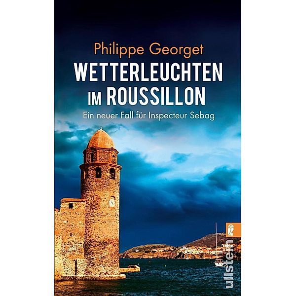 Wetterleuchten im Roussillon / Inspecteur Sebag Bd.2, Philippe Georget