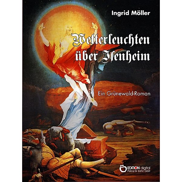 Wetterleuchten über Isenheim, Ingrid Möller