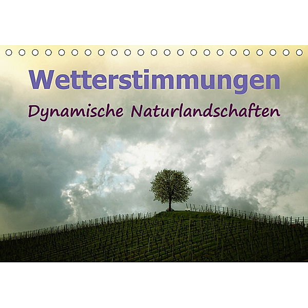 Wetterstimmungen. Dynamische Naturlandschaften (Tischkalender 2019 DIN A5 quer), Liselotte Brunner-Klaus
