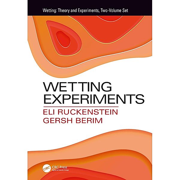 Wetting Experiments, Eli Ruckenstein, Gersh Berim