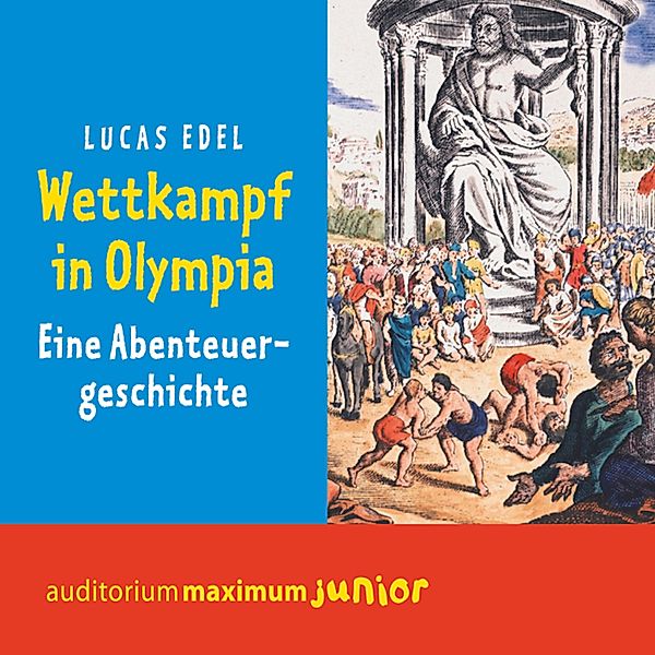 Wettkampf in Olympia (Ungekürzt), Lucas Edel