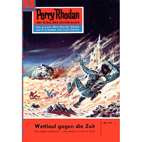 Wettlauf gegen die Zeit (Heftroman) / Perry Rhodan-Zyklus Das Zweite Imperium Bd.175, Kurt Brand