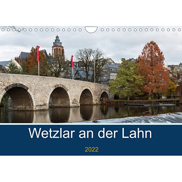 Wetzlar an der Lahn (Wandkalender 2022 DIN A4 quer), Jürgen Trimbach