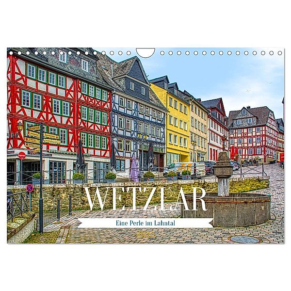 Wetzlar - Eine Perle im Lahntal (Wandkalender 2025 DIN A4 quer), CALVENDO Monatskalender, Calvendo, Thomas Bartruff