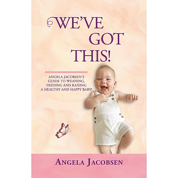 We'Ve Got This!, Angela Jacobsen