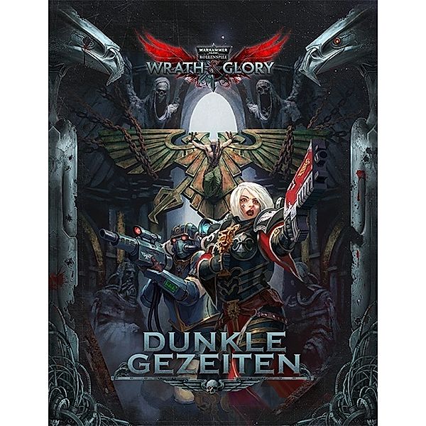 WH40K Wrath & Glory - Dunkle Gezeiten, Darron Bowley, Ben Woerner und Russel Zimmerman