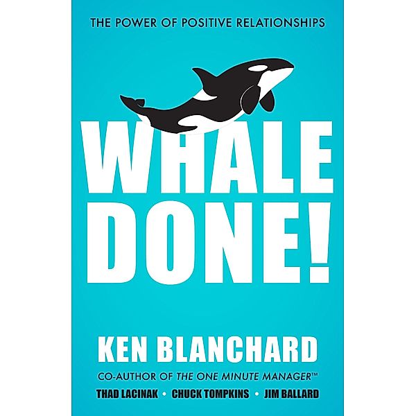 Whale Done!, Ken Blanchard